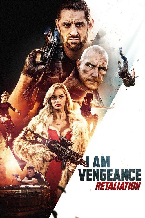 I Am Vengeance: Retaliation filmas online
