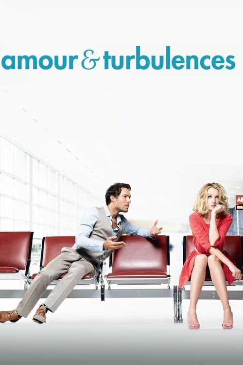 Amour & turbulences filmas online