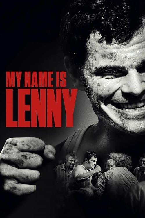 My Name Is Lenny filmas online