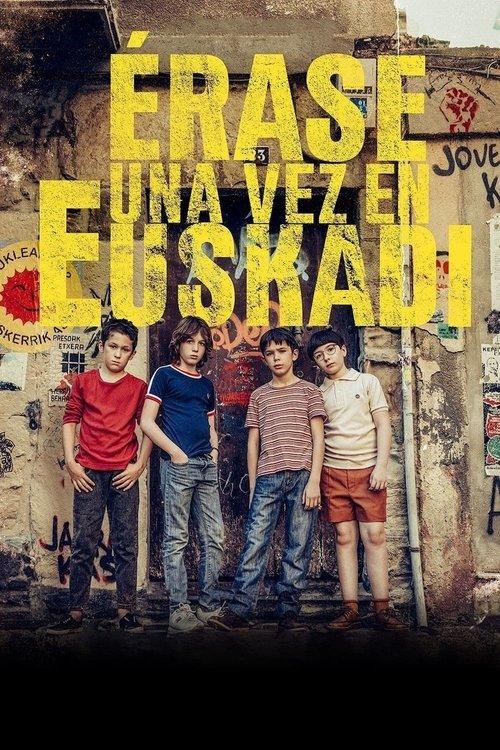 Érase una vez en Euskadi filmas online