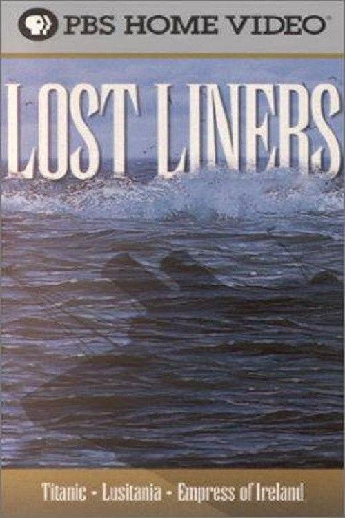 Lost Liners filmas online