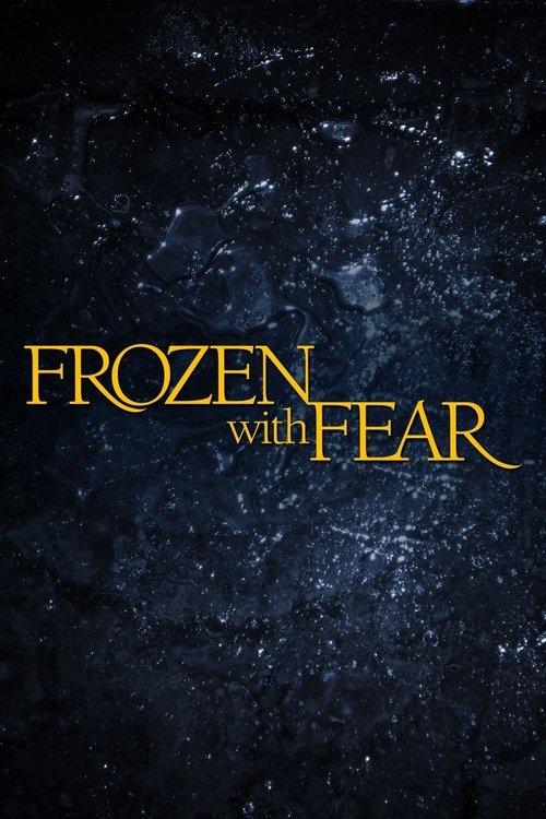 Frozen with Fear filmas online