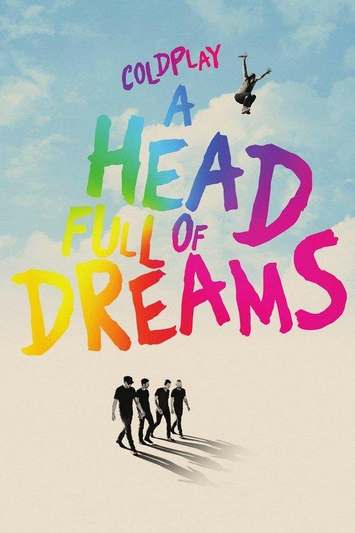 Coldplay: A Head Full of Dreams filmas online