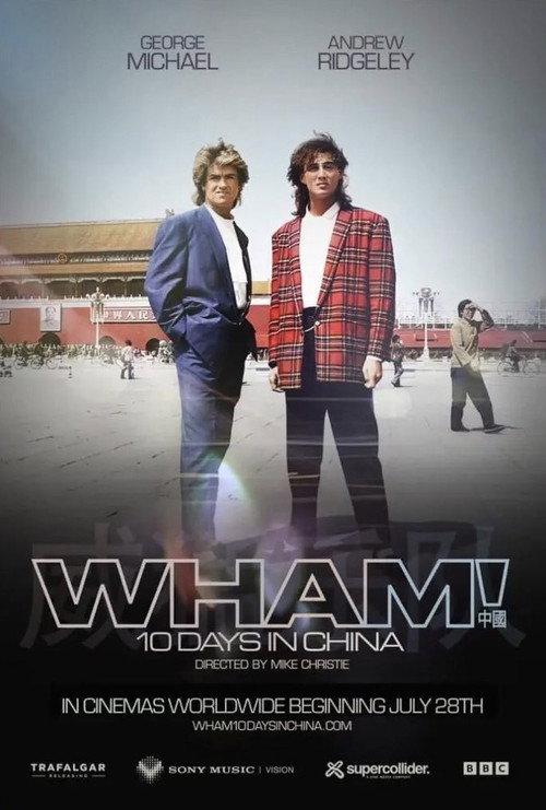 Wham! 10 Days in China filmas online