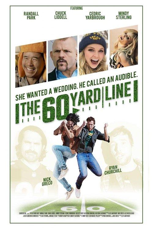 The 60 Yard Line filmas online