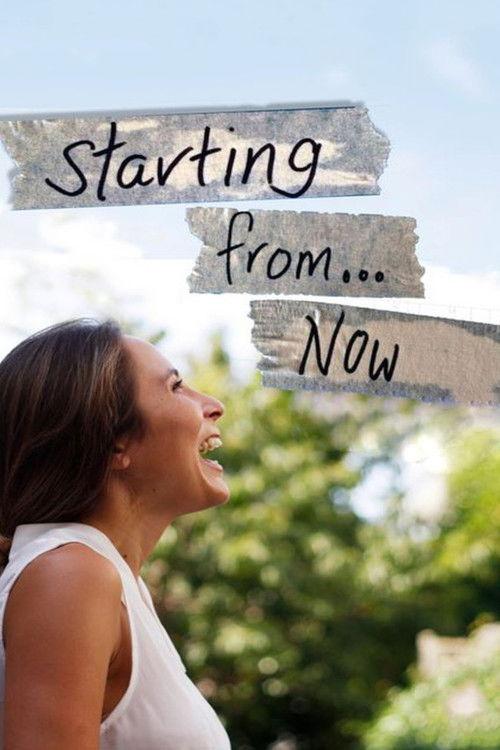 Starting From Now filmas online