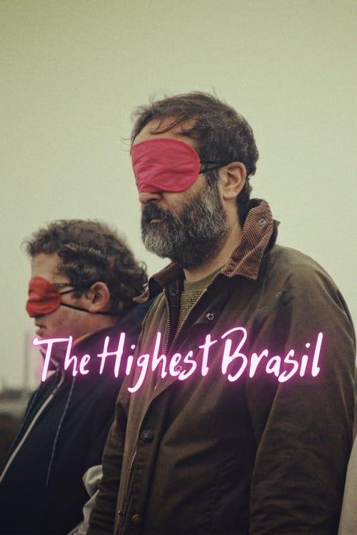 The Highest Brasil filmas online