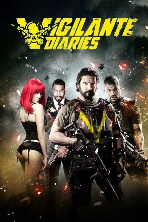 Vigilante Diaries filmas online