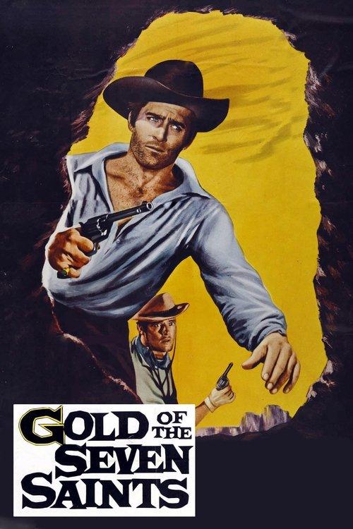 Gold of the Seven Saints filmas online