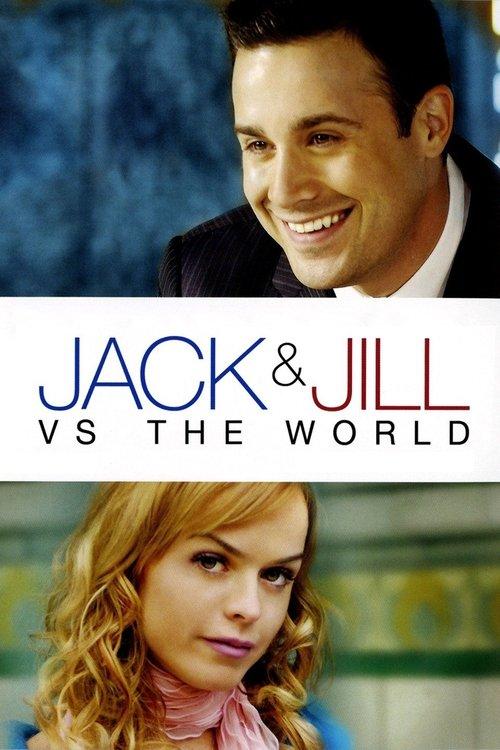 Jack and Jill vs. The World filmas online