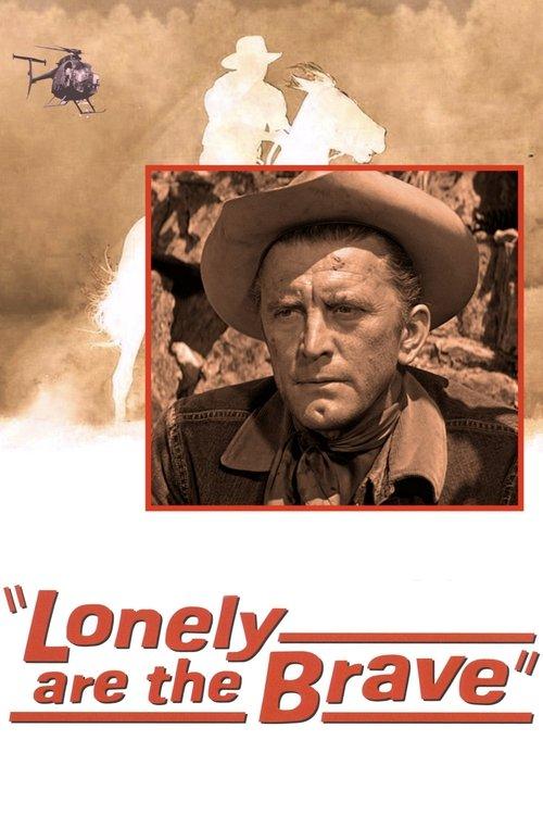Lonely are the Brave filmas online