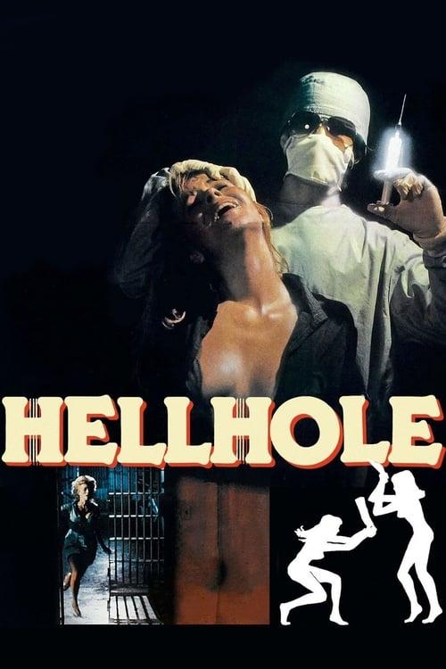 Hellhole filmas online