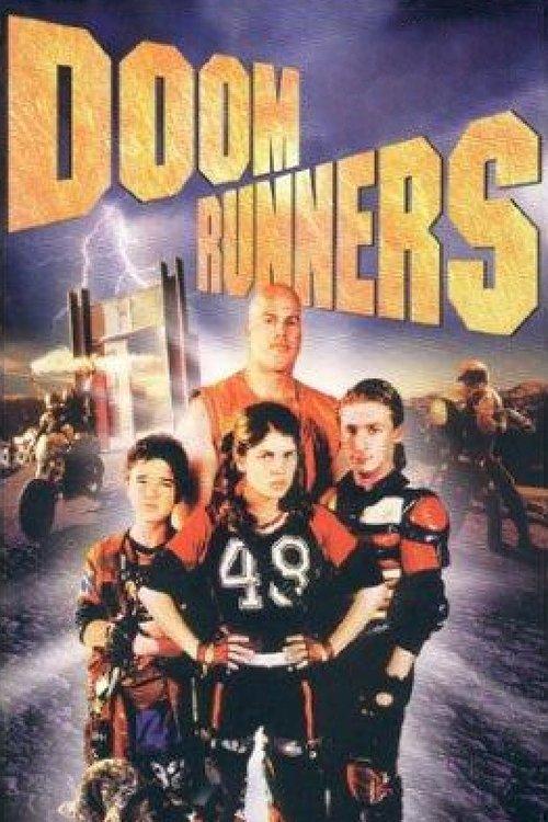Doom Runners filmas online