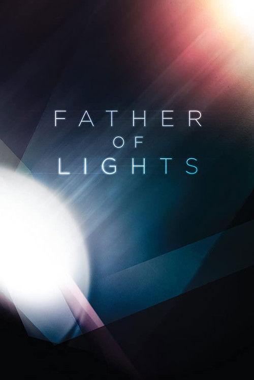Father of Lights filmas online