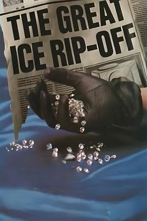 The Great Ice Rip-Off filmas online