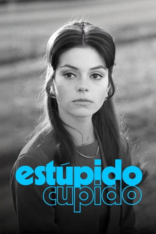 Estúpido Cupido filmas online
