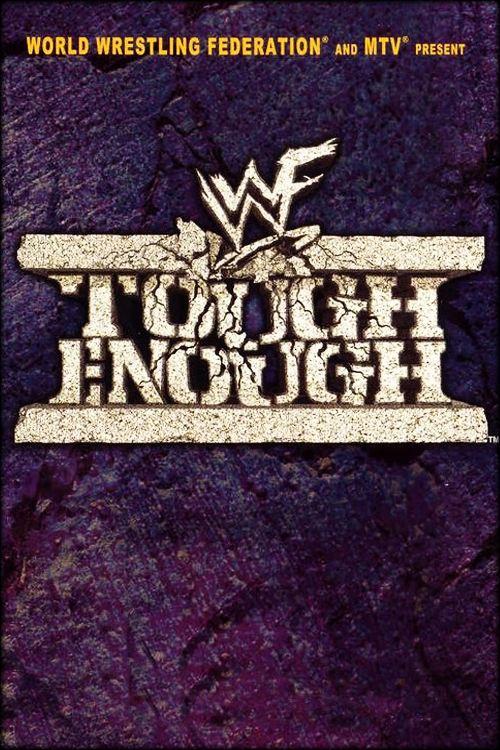 WWE Tough Enough filmas online