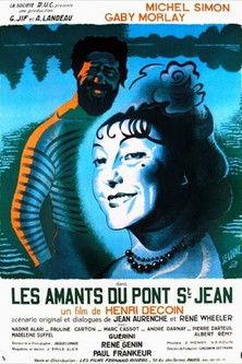 The Lovers of the Pont Saint-Jean filmas online