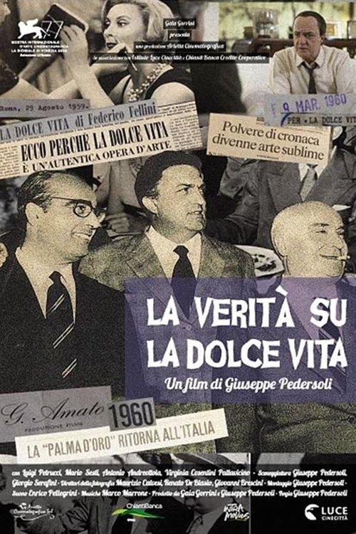 The Truth About La Dolce Vita filmas online