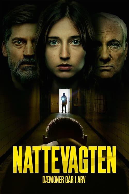 Nattevagten - Dæmoner går i arv filmas online