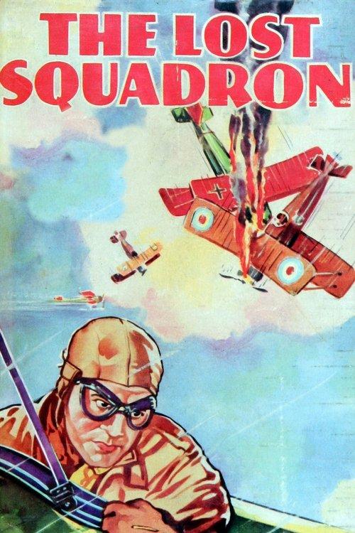 The Lost Squadron filmas online