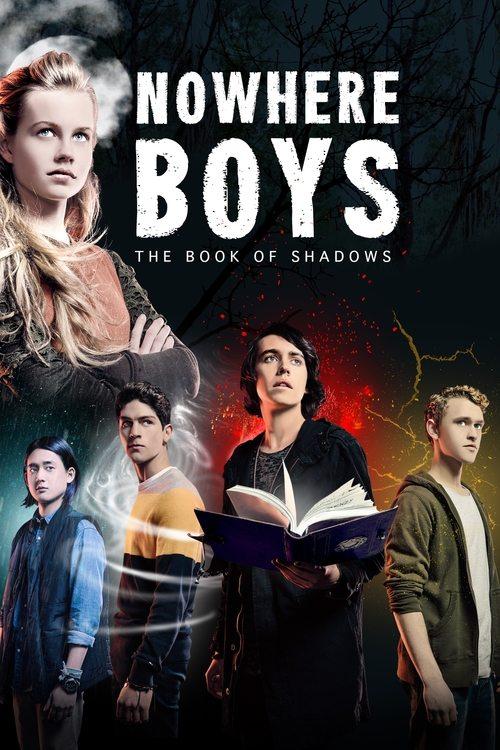 Nowhere Boys: The Book of Shadows filmas online