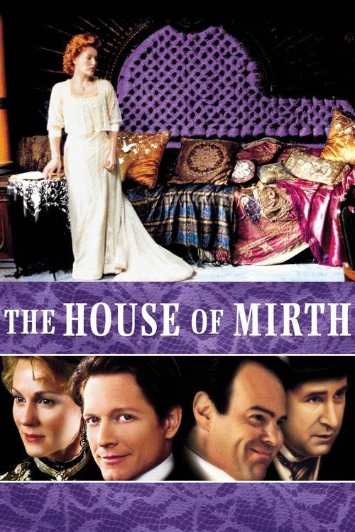 The House of Mirth filmas online