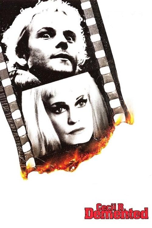 Cecil B. Demented filmas online