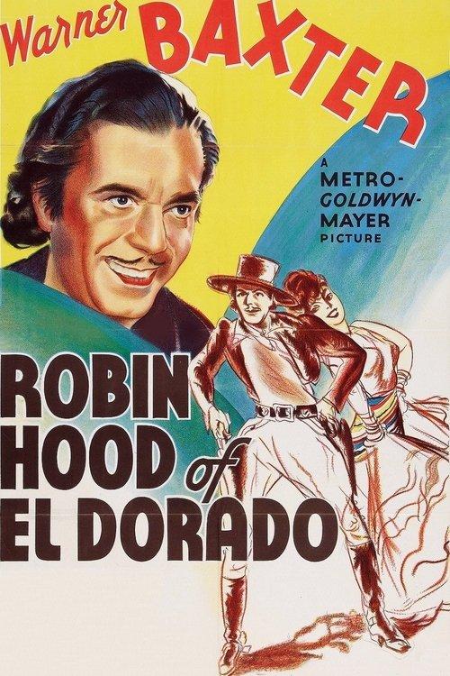 Robin Hood of El Dorado filmas online
