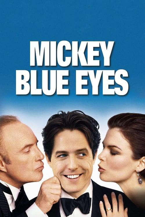 Mickey Blue Eyes filmas online