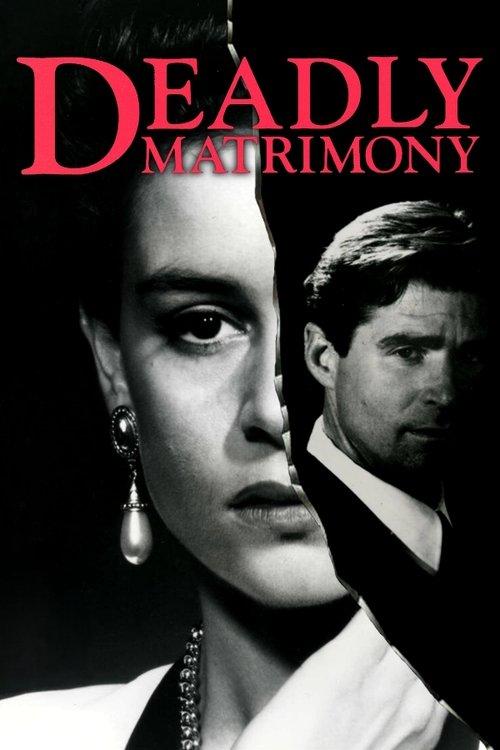 Deadly Matrimony filmas online
