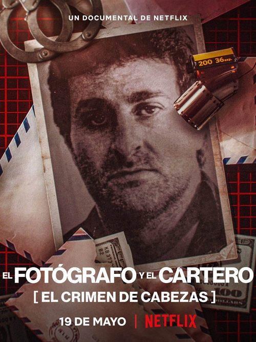 El fotógrafo y el cartero: El crimen de Cabezas filmas online