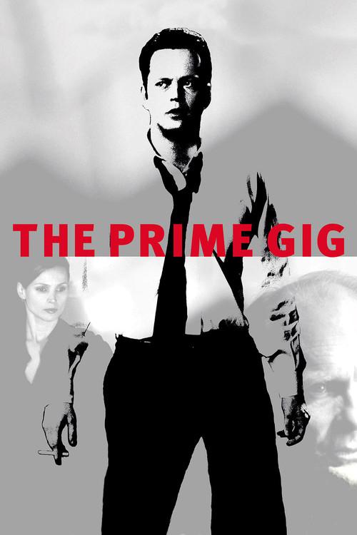 The Prime Gig filmas online