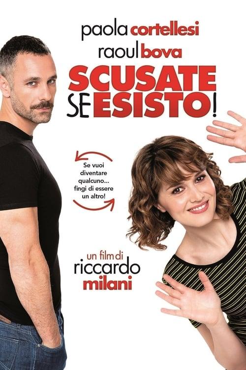 Scusate se esisto! filmas online