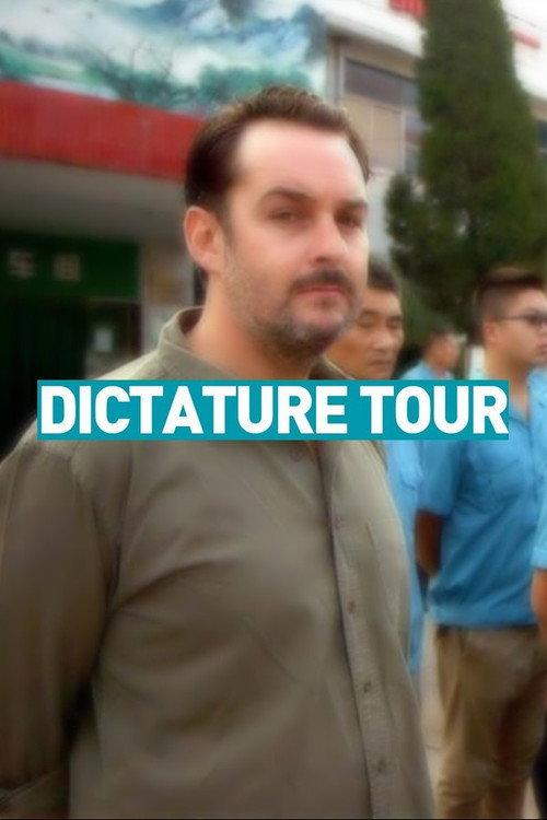 Dictature Tour filmas online
