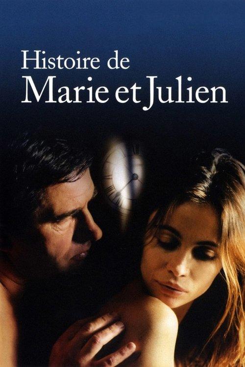 The Story of Marie and Julien filmas online