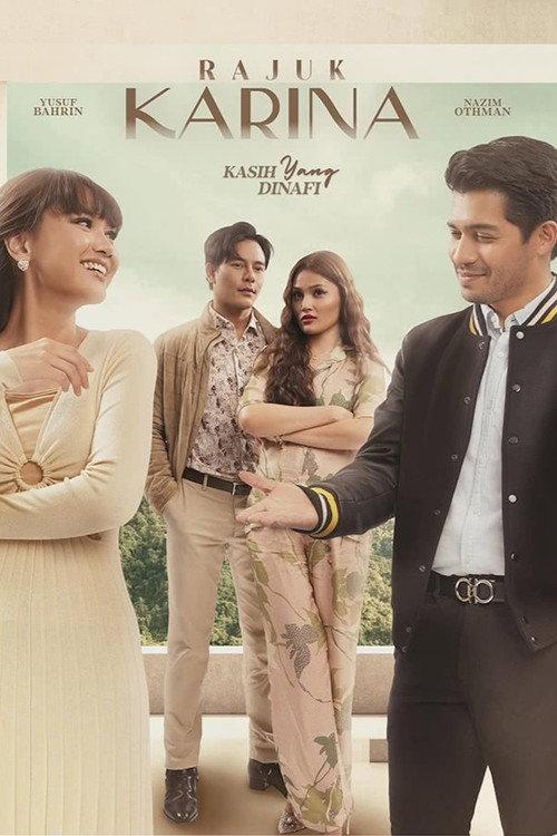 Rajuk Karina filmas online