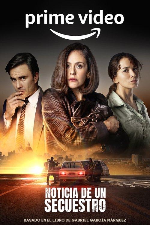Noticia de un Secuestro filmas online