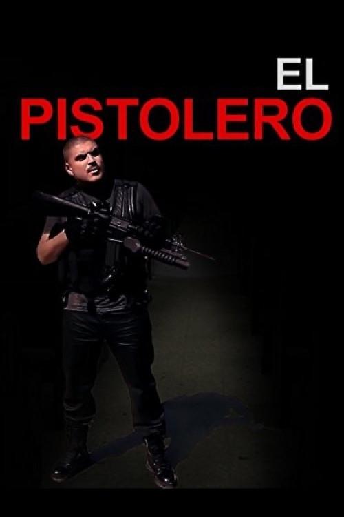 El Pistolero filmas online