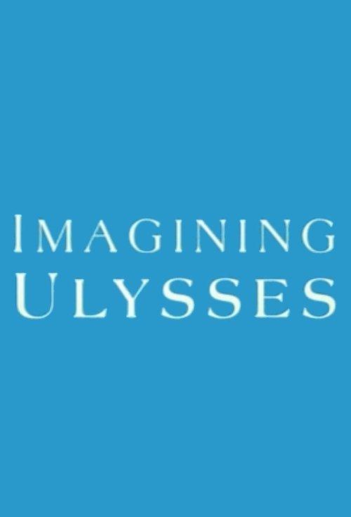 Imagining Ulysses filmas online