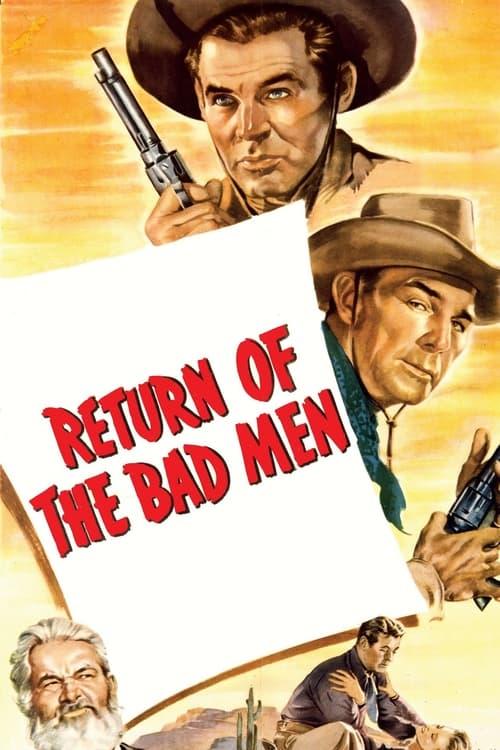 Return of the Bad Men filmas online