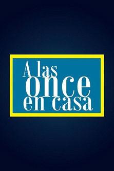 A las once en casa filmas online