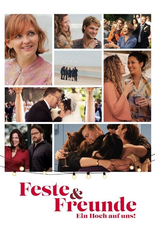 Feste & Freunde - Ein Hoch auf uns! filmas online