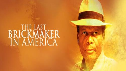 The Last Brickmaker in America filmas žiurėti online