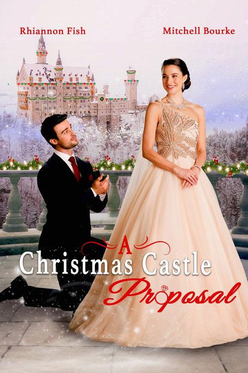 A Christmas Castle Proposal: A Royal in Paradise II filmas online