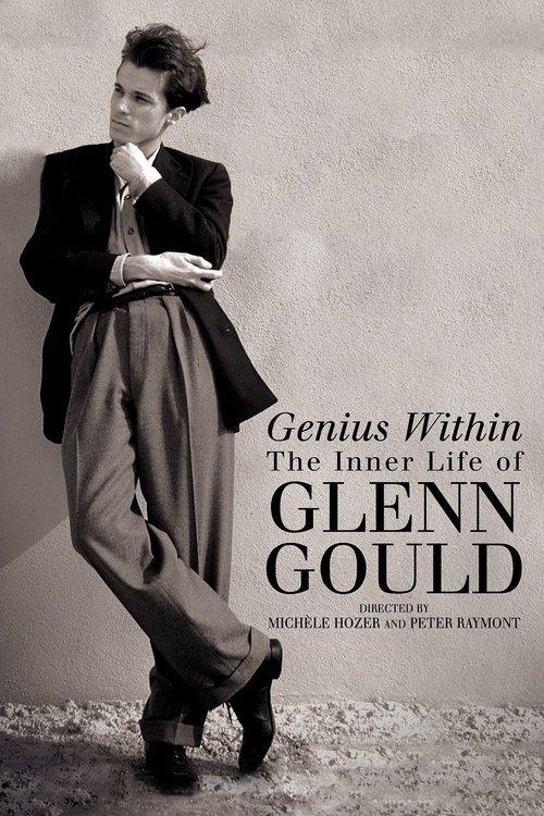 Genius Within: The Inner Life of Glenn Gould filmas online