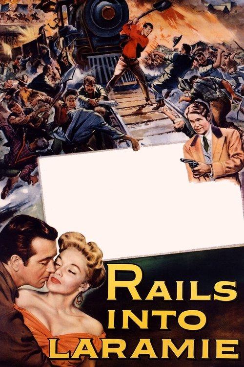 Rails Into Laramie filmas online