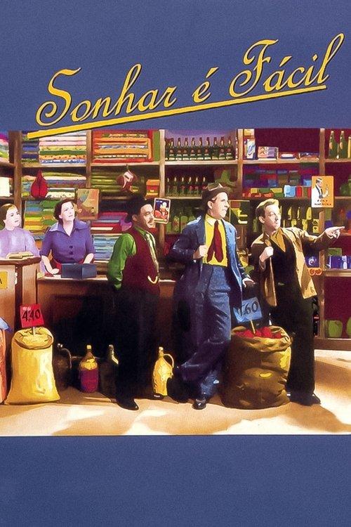 Sonhar é Fácil filmas online