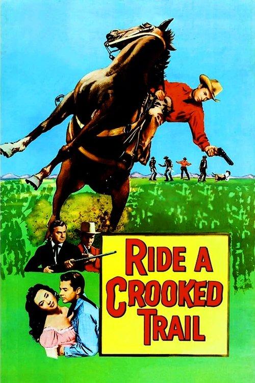 Ride a Crooked Trail filmas online