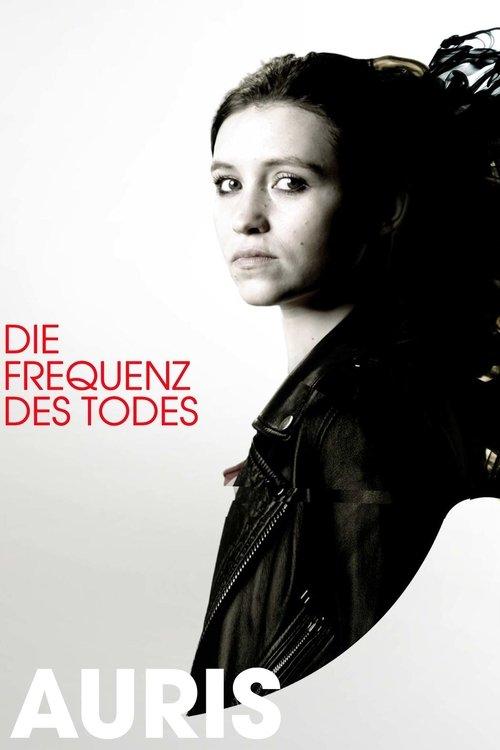Auris - Die Frequenz des Todes filmas online